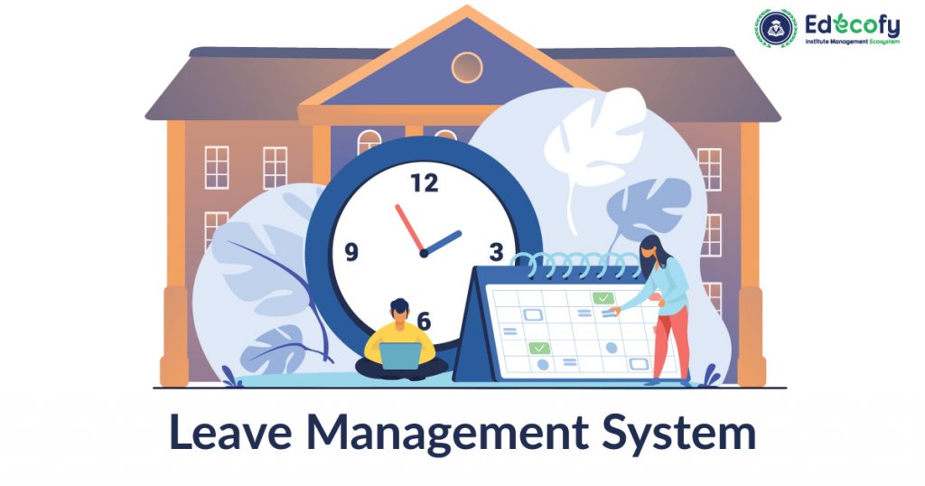 School Leave Management Automation