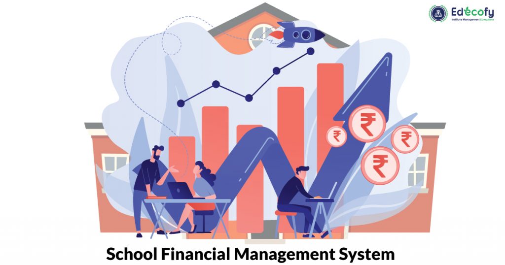 School Financial Management System