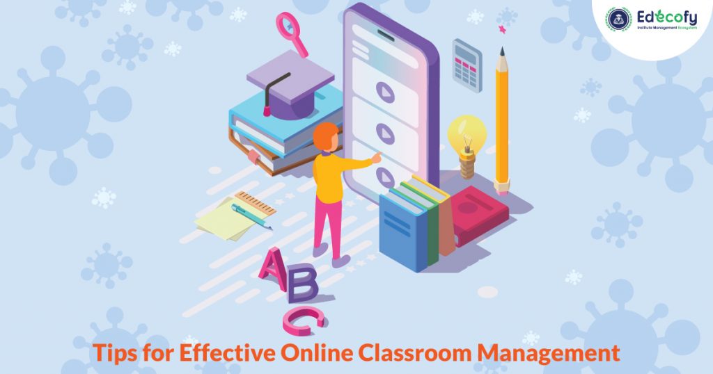 Online Classroom Management