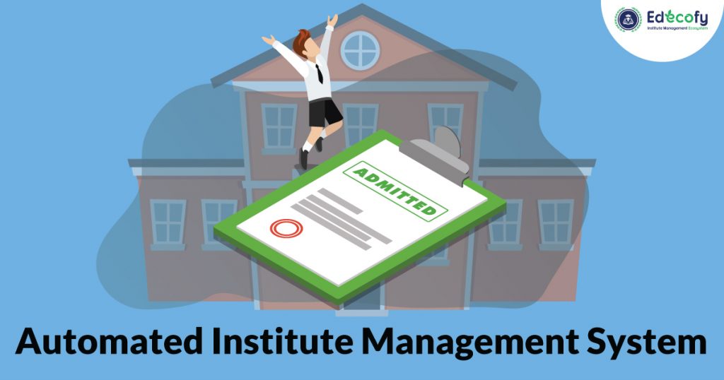 Automated Institute Admission System